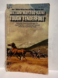 Tough Tenderfoot William MacLeod Raine © 1973 Western Book Paperback