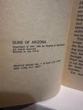 Guns of Arizona Charles N Heckelmann © 1949 Western Book Paperback