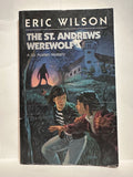 #  The St Andrews Werewolf A Liz Austen Mystery Eric Wilson © 2000 Young Adult  Book Paperback