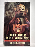 # 13 The Flower in the Mountains The Spanish Bit Saga Don Coldsmith © 1990 Young Adult  Book Paperback
