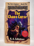 # 5 The Chaos Curse The Cleric Quintet Forgotten Realms R.A. Salvatore © 1994 Fantasy Science Fiction Book Paperback