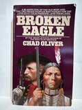 Broken Eagle Chad Oliver © 1989 Western Book Paperback