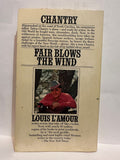 Fair Blows the Wind Louis L'Amour © 1978 Western Book Paperback