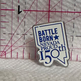 Battle Born Nevada Proud 150th  Lapel Pin