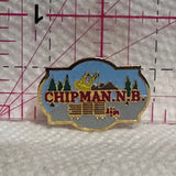 Chipman NB New Brunswick  Lapel Pin