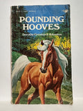 Pounding Hooves Dorothy Grunbock Johnston © 1979 Young Adult Book Paperback