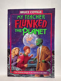 My Teacher Flunked the Planet Bruce Coville © 1992 Young Adult Book Paperback