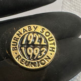 Burnaby South Reunion 1922 1993  Lapel Pin