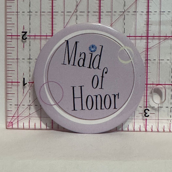 Maid of Honor  Button Pinback