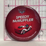 Speedy McMuffler Carsland  Button Pinback