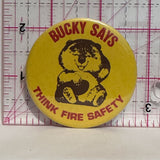 Bucky Says Think Fire Safety Beaver  Button Pinback