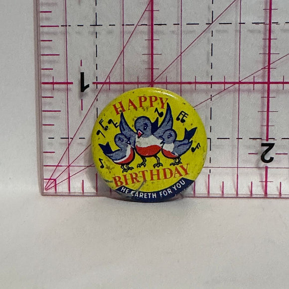 Happy Birthday He Careth for You Robin Bird Music  Button Pinback