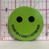 Calgary Sun & Lammle's Western Wear Green Smiling Face  Button Pinback