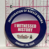 Inauguration of Barack Obama Jan 2009 I Witnessed History  Button Pinback