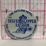 The Skyline Hotel The Silver Slipper Saloon Stampede '87 Calgary Convention Centre  Button Pinback