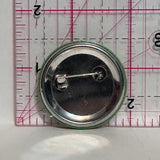 Green Is Good  Button Pinback