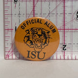 Offical Alum Tiger ISU  Button Pinback