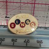 Plaza Bingo Ponoka  Lapel Pin