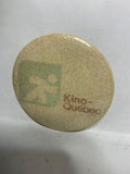 Kina-Quebec Logo Ad  Button Pinback