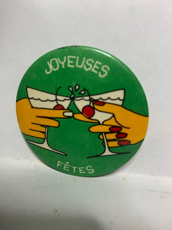 Joyeuses Fetes Cheers Glasses  Button Pinback