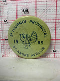 9th Tournai Provincial 1985 St Andre Avellin  Button Pinback