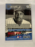 # 58 Cliff Floyd  Montreal Expos 1995 Select Baseball Cards