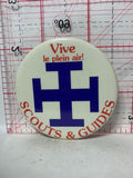 Scouts & Guides Vive le plein air logo  Button Pinback