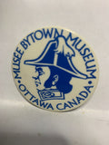 Musee Bytown Museum Ottawa Canada  Button Pinback