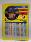 # 299 Kenny Rogers  Texas Rangers 1991 Fleer Baseball card