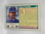 # 216 Rafael Palmeiro  Texas Rangers 1991 Score Baseball Cards