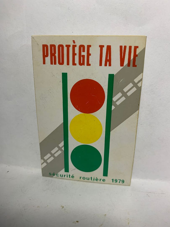 Protégé ta vie securite Rouiere 1979 Traffic Lights  Button Pinback