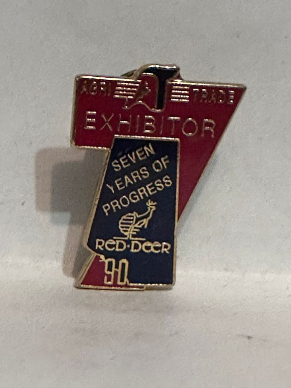 Agri Trade Exhibitor Red Deer 1990 Seven Years of Prograss  Lapel Pin