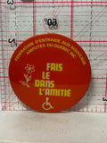 Fais le Dans l'amitie Federation D'Entraide aux Nouve aux ampules Du Quebec  Button Pinback