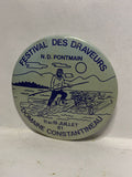 Festival des Draveurs N.D. Pontmain 1981 Domaine Constantineau  Button Pinback