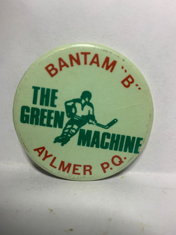 Bantam B The Green Machine Aylmer PQ  Button Pinback