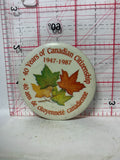 40 Years of canadian Citizenship 1947 1987  Button Pinback