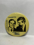 Charette Jean-Claude Avec Johnson Political  Button Pinback