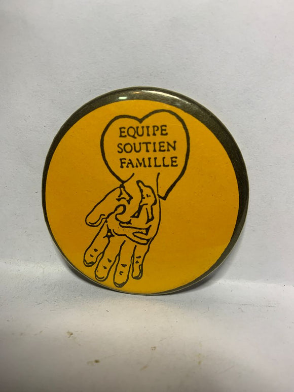 Equipe Soutien Famille Logo  Button Pinback