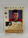 # 102 Eric Lindros  Philadelphia Flyers 92-93 O-Pee-Chee Premier Hockey Cards
