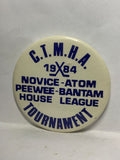 CTMHA 1984 Tournament House League  Button Pinback