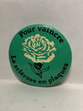 Pour Vaincre la selarase en plaques Flower  Button Pinback