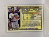 # 394 Carlos Perez  Los Angeles Dodgers 1999 Topps Baseball Cards