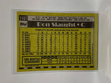 # 116T Don Slaught  Pittsburgh Pirates 1990 Topps Baseball Cards