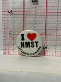 I Love NMST Ottawa Canada  Button Pinback