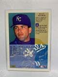 # 150 Billy Brewer  Kansas City Royals 1994 Fleer Baseball Cards