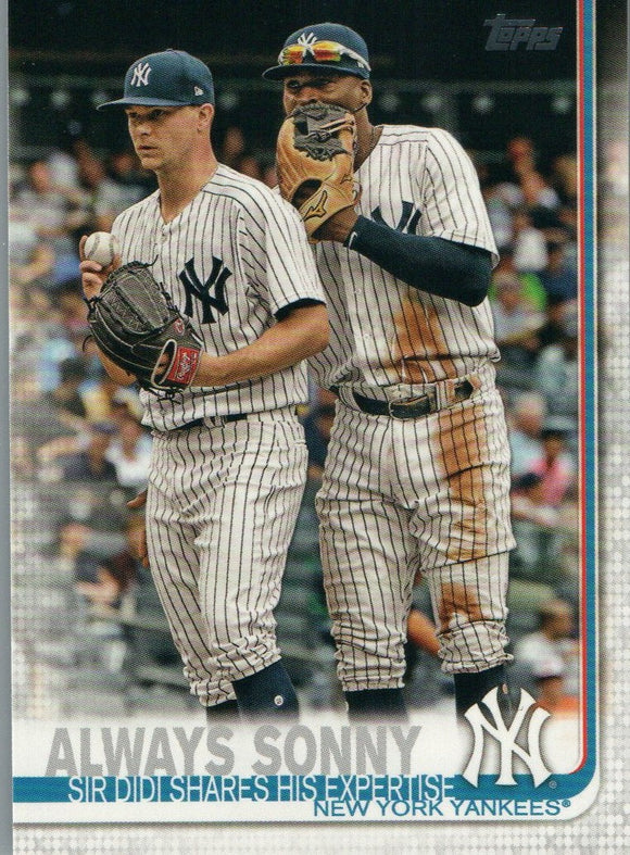 #263 Always Sonny Sir Didi Shares his Expertise New York Yankees 2019 Topps Series 1 Baseball