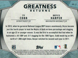 GR-11 Greatness Returns Ty Cobb Bryce Harper 2019 Topps Series 1 Baseball