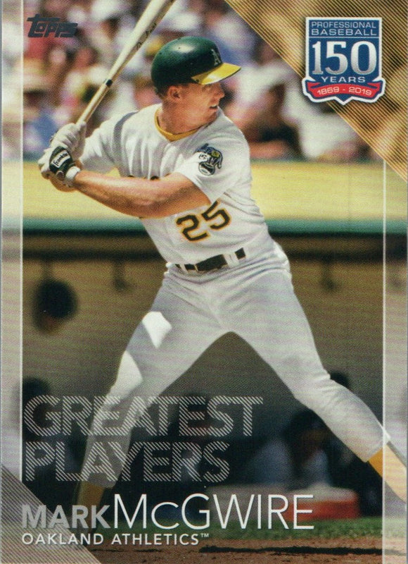 150-71 Mark Mcgwire Oakland Athletics Greatest Players 2019 Topps Series 1 Baseball