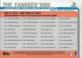 #14 The Yankees Win New York Yankees 2019 Topps Series 1 Baseball