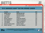 #312 Mookie Betts Boston Red Sox League Leaders 2019 Topps Series 1 Baseball